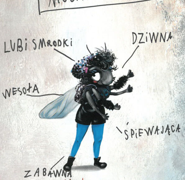 kolorowa grafika. Przedstawia muchę w niebieskich spodniach. Nad nią znajdują się napisy: Mucha Marzena, lubi smrodki, wesoła, zabawna, śpiewająca, dziwna.